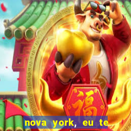 nova york, eu te amo filme completo dublado